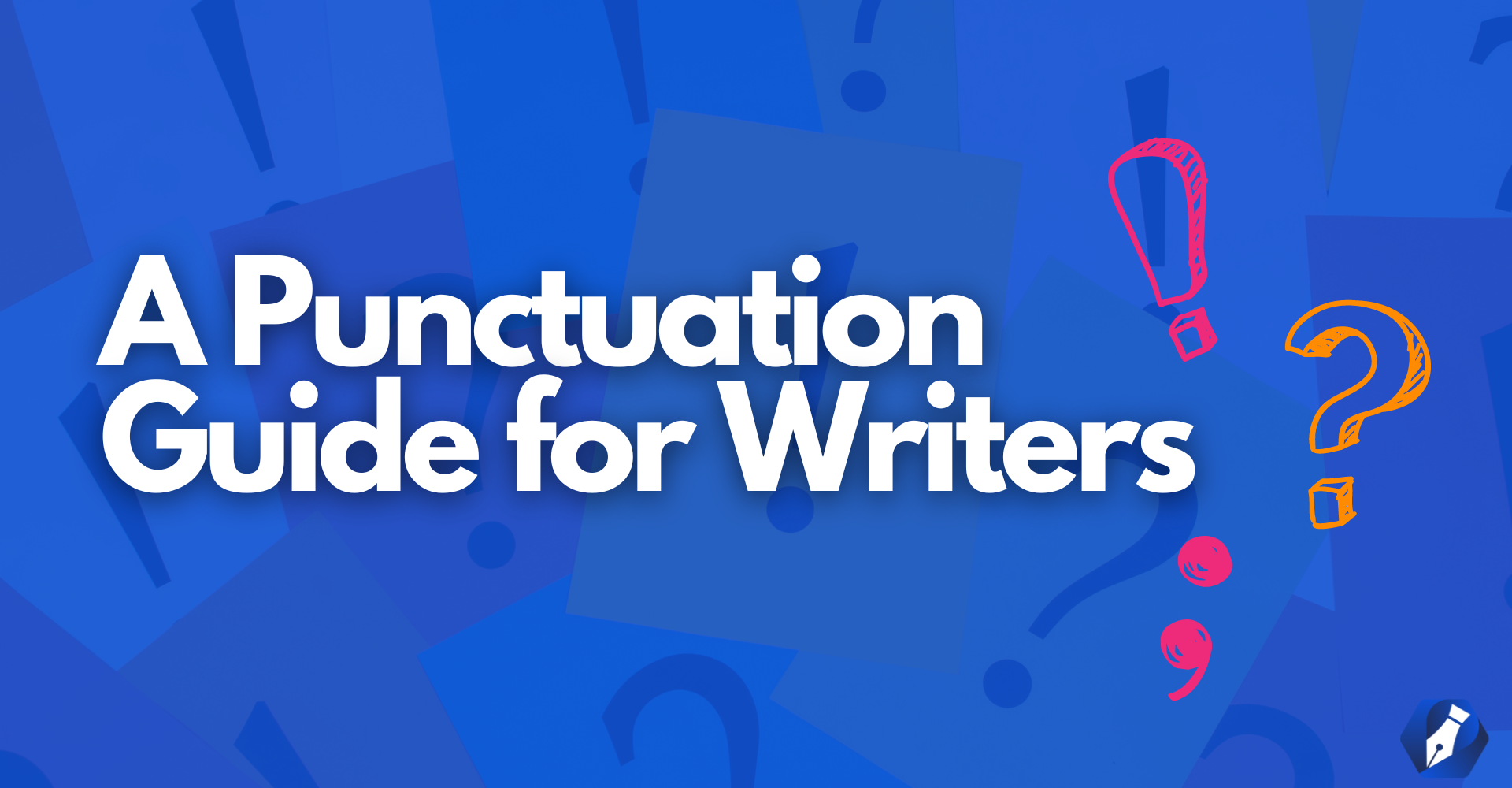 a-punctuation-guide-for-writers-em-dashes-semicolons-oxford-commas