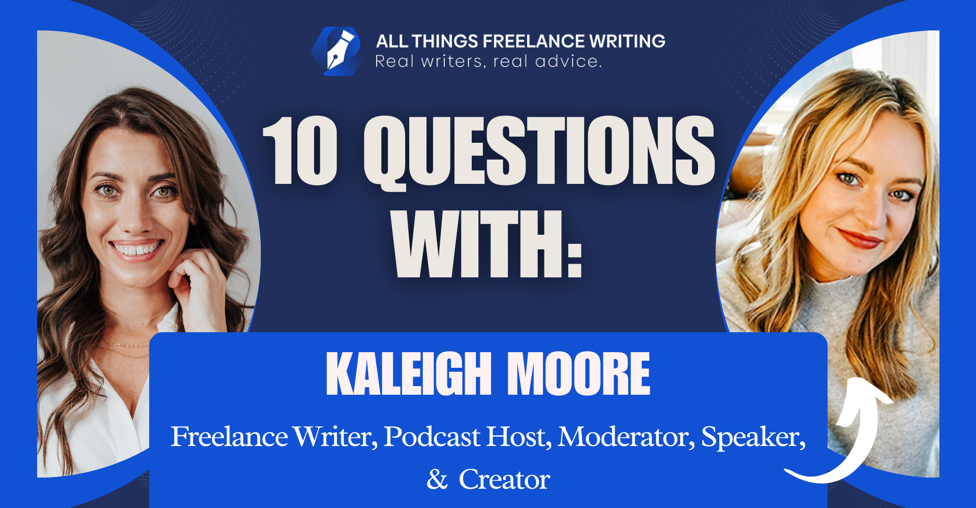 Kaleigh Moore Interview
